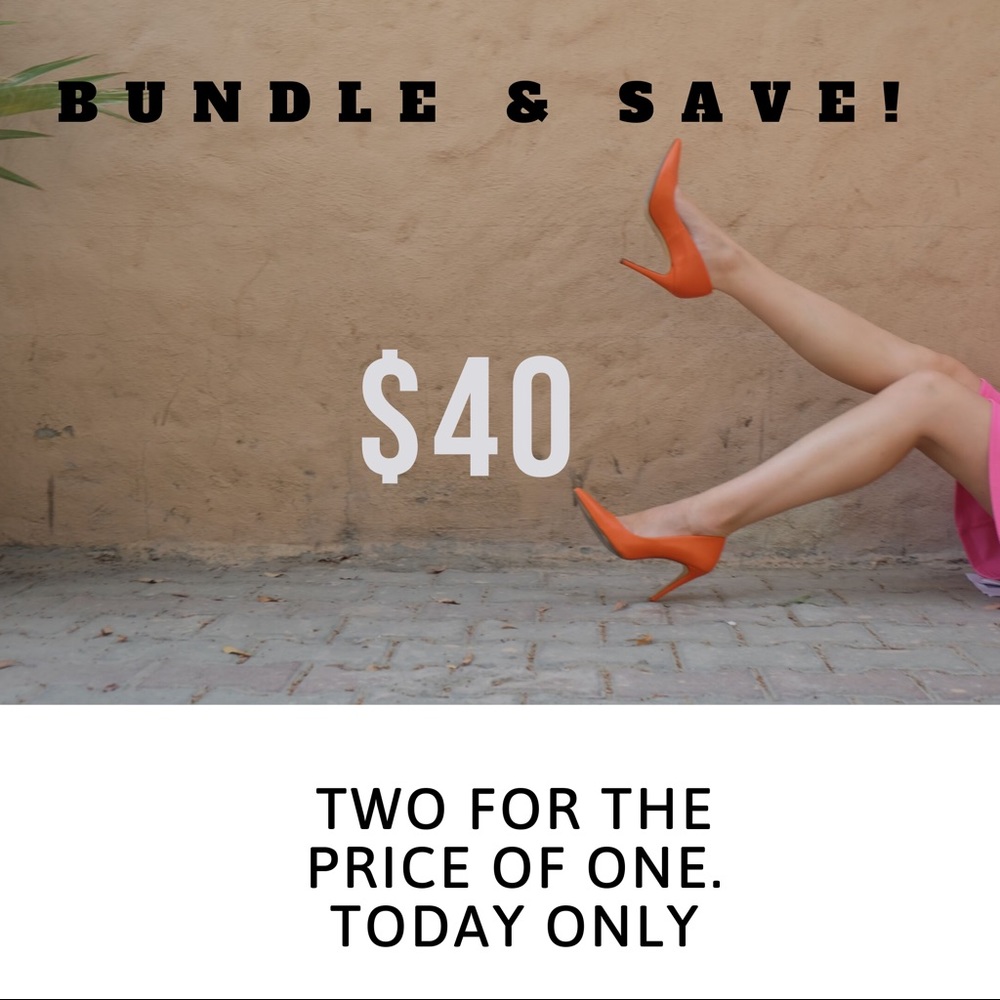 Add any two pairs of shoes to a bundle for $40!